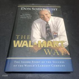 The Wal-Mart Way：The Inside Story of the Success of the World's Largest Company