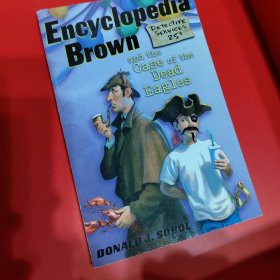 Encyclopedia Brown and the Case of the Dead Eagles