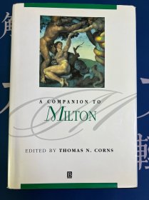 【John Milton 研究】A Companion to Milton 米尔顿指南 （经典馆藏系列）