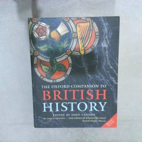 THE OXFORD COMPANION TO BRITISH HISTORY 英国历史的牛津伙伴