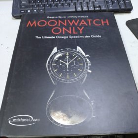 MOONWATCH ONLY:The Ultimate Omega Speedmaster Guide