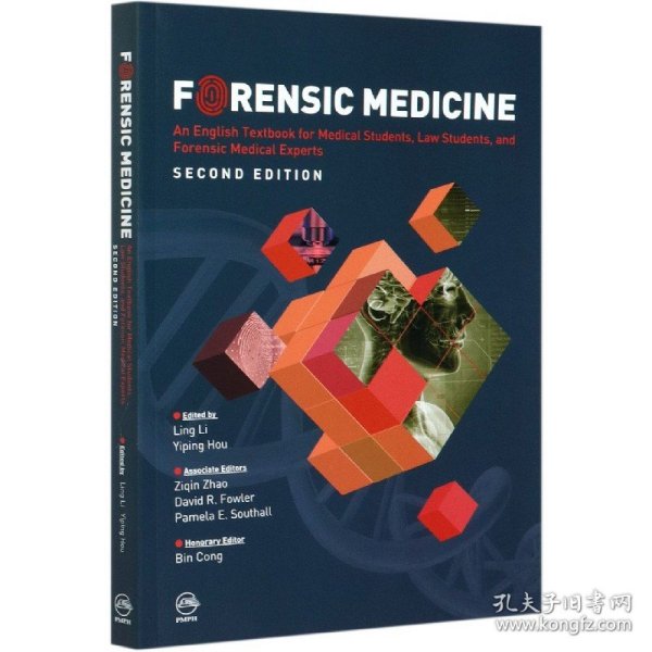 Forensic Medicine: An English Textbook for Medical Students, Law Students, and Forensic Medical Experts 法医学（英文版）