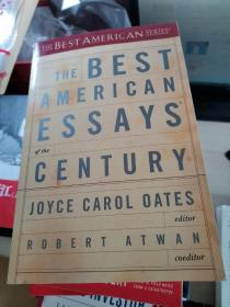 The Best American Essays of the Century