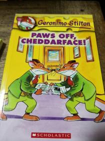 Geronimo Stilton #6: Paws Off,Cheddarface!  老鼠记者系列#06：把你的爪子拿开！