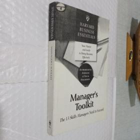 Manager's Toolkit: The 13 Skills Managers Need to Succeed (Harvard Business Essentials)