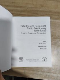 SatelliteandTerrestrialRadioPositioningTechniques卫星和地面无线电定位技术：信号处理视角英文原版