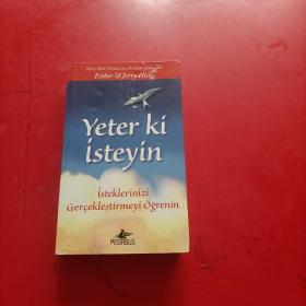 Yeter ki isteyin