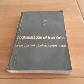 Agglomeration Of Iron Ores 铁矿石造块 英文版