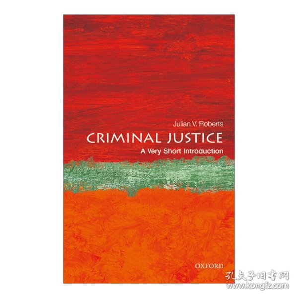 Criminal Justice: A Very Short Introduction