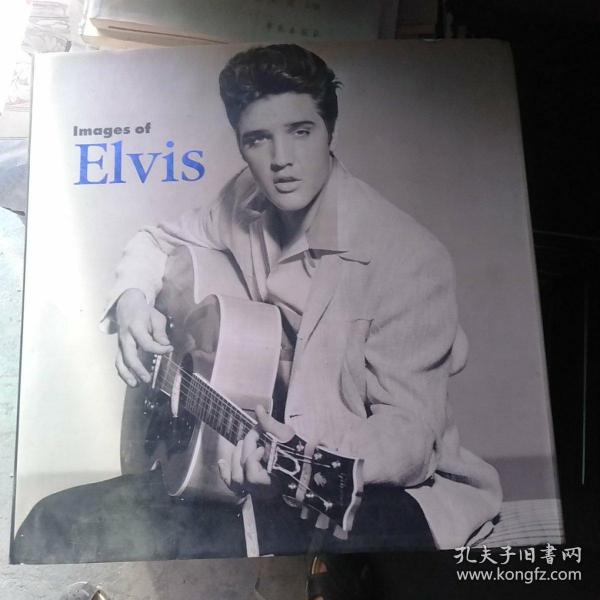 lmages  of  Elvis ‘英文原版，猫王