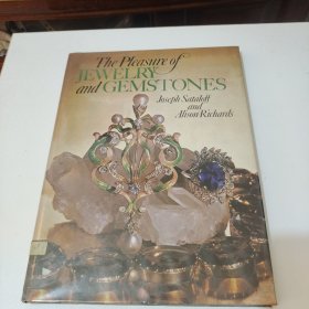 The pleasure of JEWELRY and GEMSTONES(英文原版书)