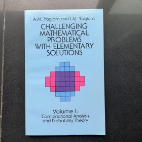 Challenging Mathematical Problems With Elementary Solutions, Vol. 1