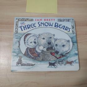 The Three Snow Bears三只雪熊，精装绘本