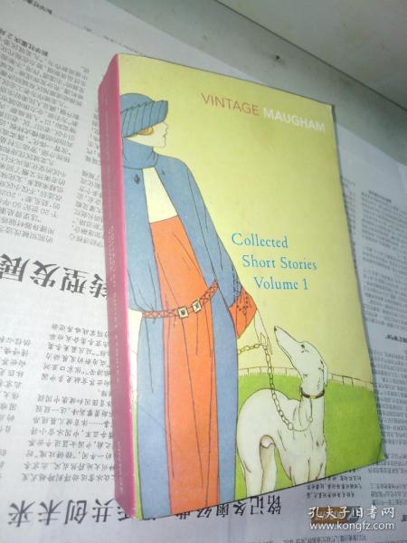 Collected Short Stories VOLUME 1：Volume 1毛姆短篇小说选 英文原版