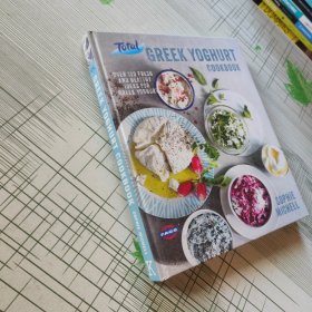 Total Greek Yoghurt Cookbook:OVER 120 FRESH AND HEALTHY IDEAS FOR GREEK YOGHURT