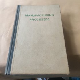 MANUFACTURING PROCESSES【机械制造工艺】