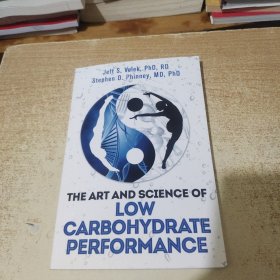 THE ART AND SCIENCE OF LOW CARBOHYDRATE PERFORMANCE