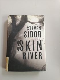 SKIN RIVER:A NOVEL(皮肤河）
