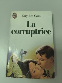 Guy des Cars La corruptrice