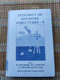 INTEGRITY OF OFFSHORE STRUCTURES-5 近海结构物的完整性-5