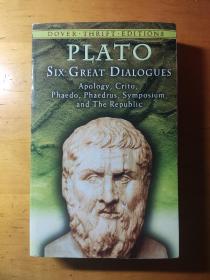 Six Great Dialogues：Apology, Crito, Phaedo, Phaedrus, Symposium, The Republic (Thrift Edition)