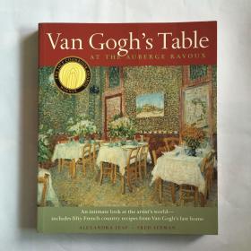 Van Gogh's Table: At the Auberge Ravoux  梵高的餐桌