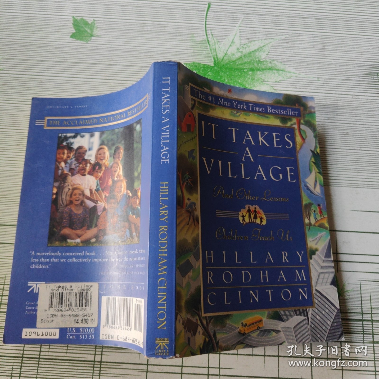 Hillary Rodham Clinton:It Takes A Village: And Other Lessons Children Teach Us
