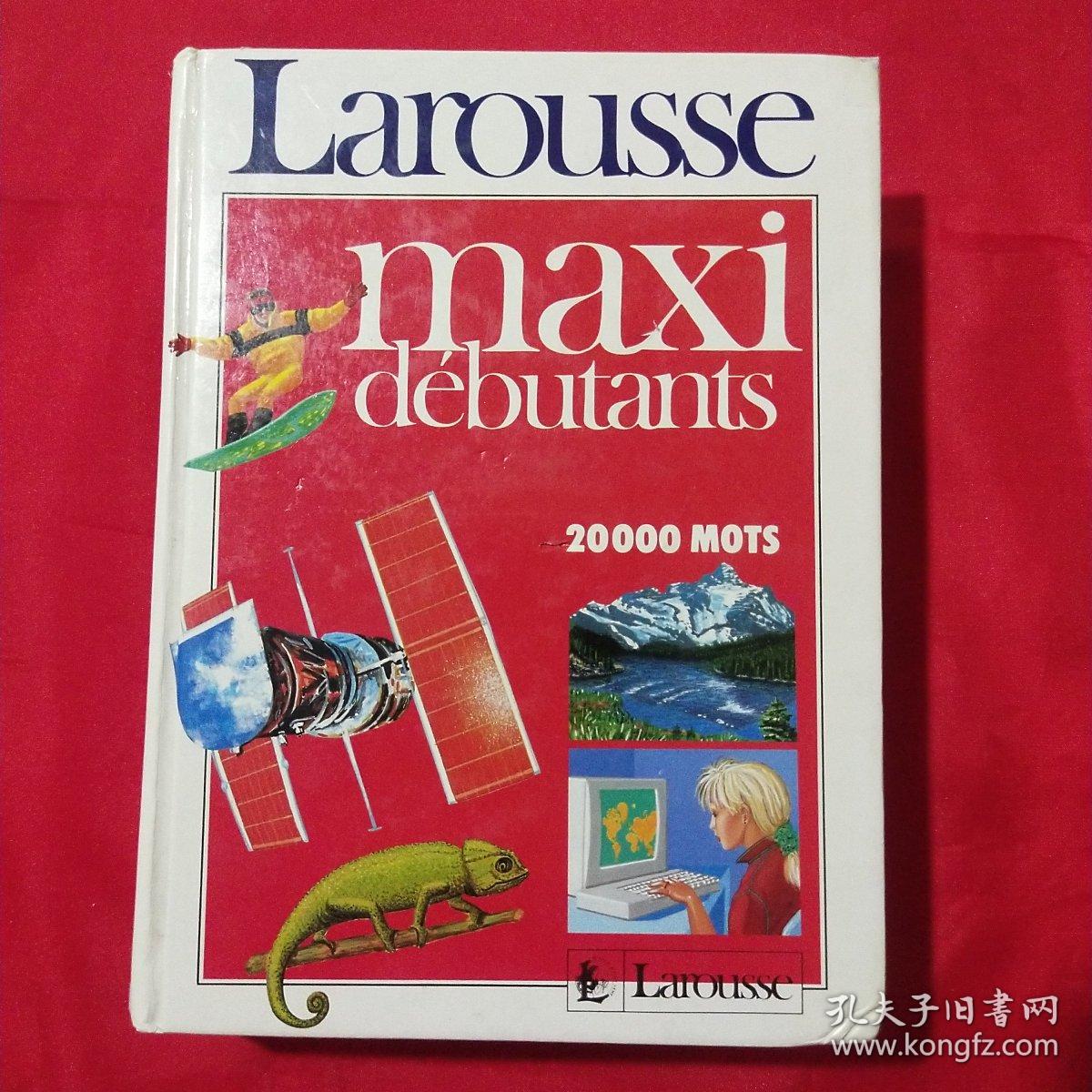 Larousse maxi débutants