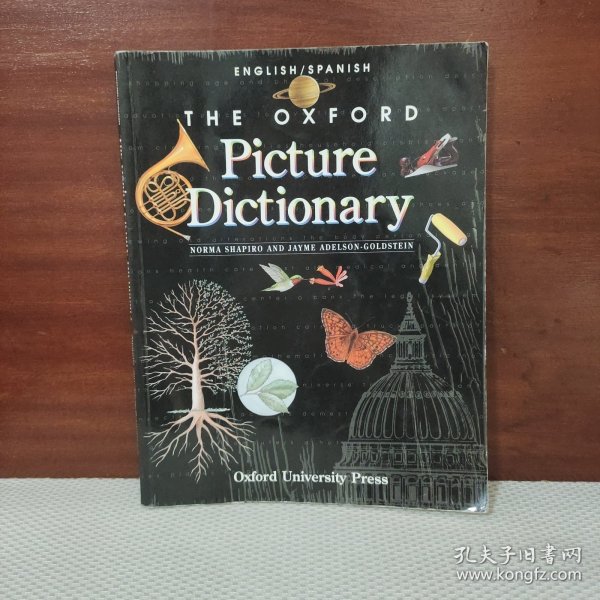 The Oxford Picture Dictionary (The ^AOxford Picture Dictionary Program) (English and Spanish Edition)【外文原版】