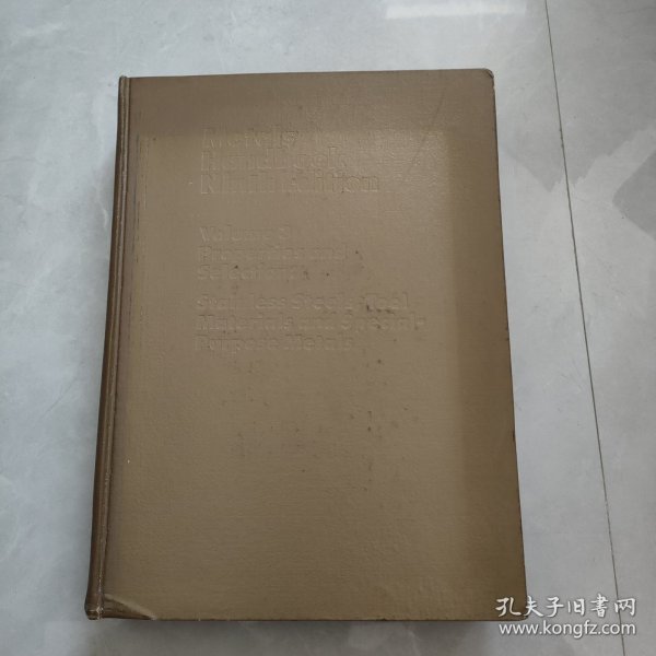 Metals Handbook Ninth Edition 金属手册 第九版第三卷 性质与选择：不锈钢，工具材料与专用金属