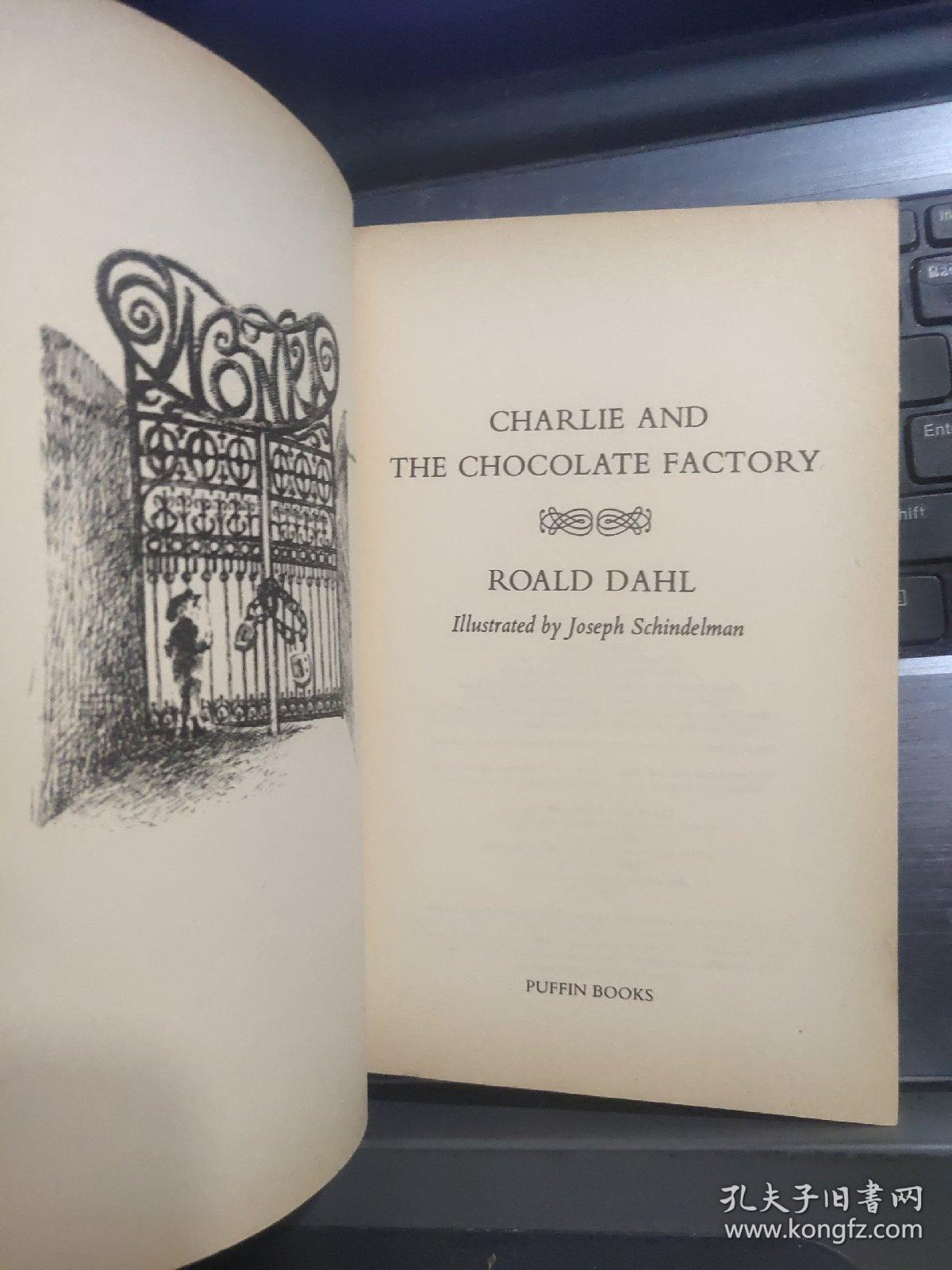 CHARLIE AND THE CHOCOLATE FACTORY   英文原版 少儿绘本,  1973年版 绘图风格与后期版不一样