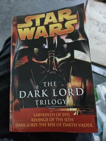 The Dark Lord Trilogy: Star Wars