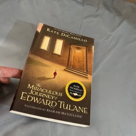 The Miraculous Journey of Edward Tulane  爱德华的奇妙之旅：一只瓷兔子的爱与人生 英文原版