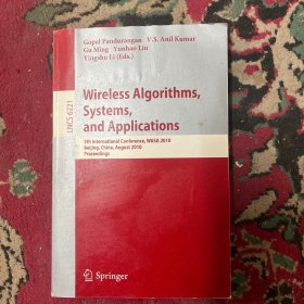 Wireless Algorithms, Systems, and Applications  无线算法、系统和应用