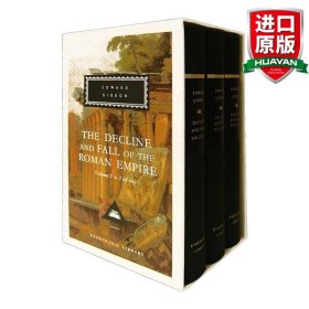 The Decline and Fall of the Roman Empire：Volumes 1-3 (Everyman's Library)