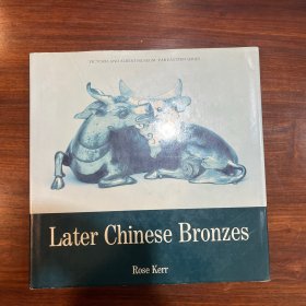 1990年维多利亚&阿尔伯特博物馆《晚期中国青铜器》later chinese bronzes 明清铜炉 铜器资料rose kerr著作图录