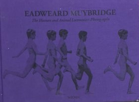 英文原版精装厚本 Eadweard Muybridge：the Human and Animal Locomotion Photographs一书角有图示瑕疵，其余完好无损