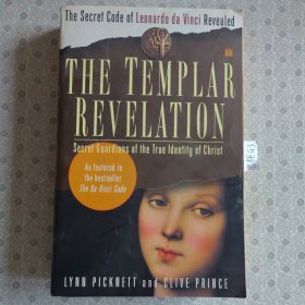 The Templar Revelation. Lynn Picknett 英语进口原版书