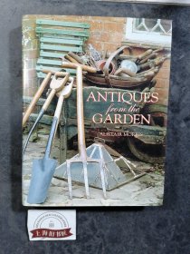 ANTIQUES FROM THE GARDEN（精裝）