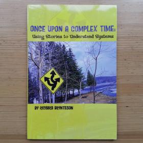 Once Upon A Complex Time: Using Stories to Understand Systems