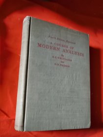 A COURSE OF MODERN ANALYSIS【现代分析 英文原版精装 1952年出版】