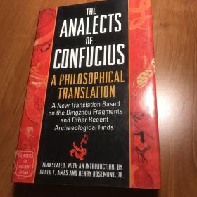 The Analects of Confucius：A Philosophical Translation (Classics of Ancient China)