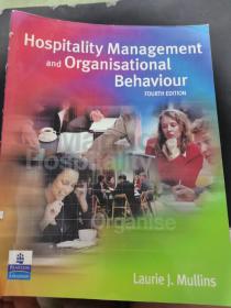 Hospitality Management and Organisational Behaviour酒店管理与组织行为学