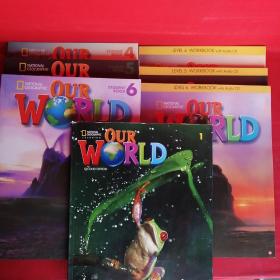 OUR WORLD：student book1 4 5 6  work book4 5 6