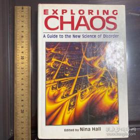 Exploring chaos a huide to the new science of disorder 英文原版精装