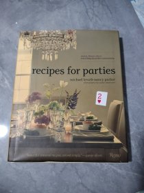 Recipes for Parties Menus, Flowers, Decor: Ever派对食谱菜单，鲜花，装饰：永远