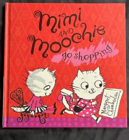 Mimi and moochie go shopping 精装 动物