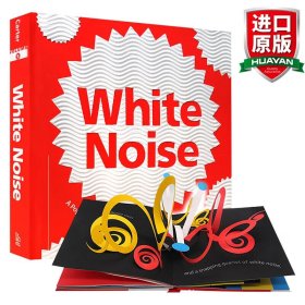White Noise: A Pop-Up Book for Children of All Ages  白噪声  
