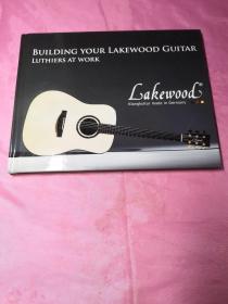 BUILDING YOUR LAKEWOOD GUITAR LUTHIERS AT WORK