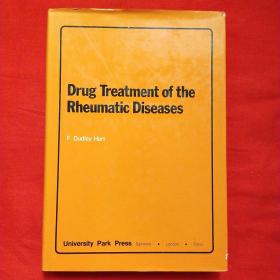 Drug Treatment of the Rheumatic Diseases